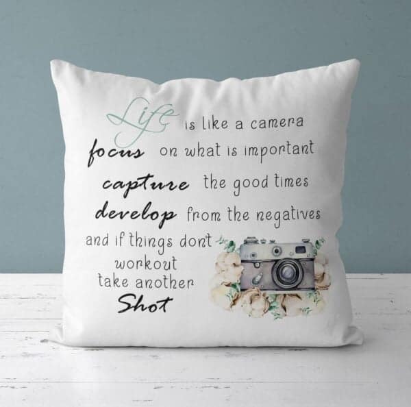 Strivee - Pillow Cover & Insert - Inspirational Motivational Uplifting Reminder Cushion Gift Idea for His or Her, Life is like a camera Quote Cushion