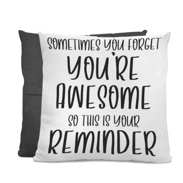 Strivee - Motivational Mastery Cushion: You're Awesome Quote Edition