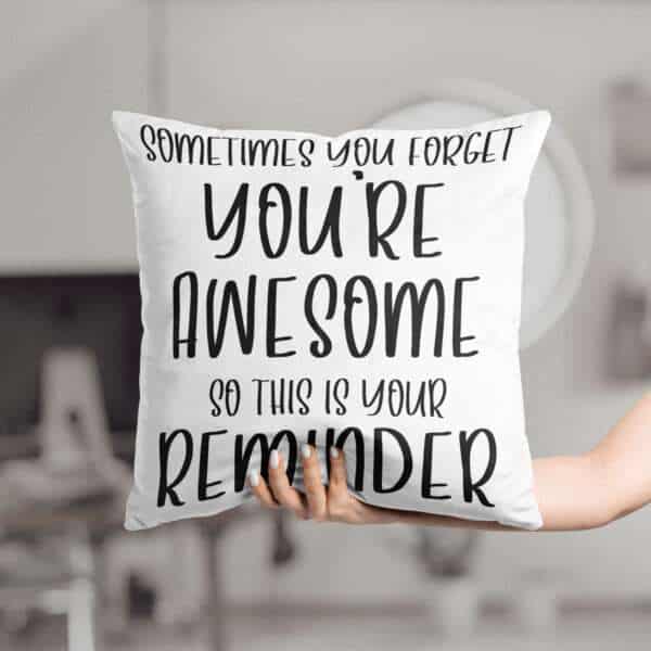 Strivee - Motivational Mastery Cushion: You're Awesome Quote Edition