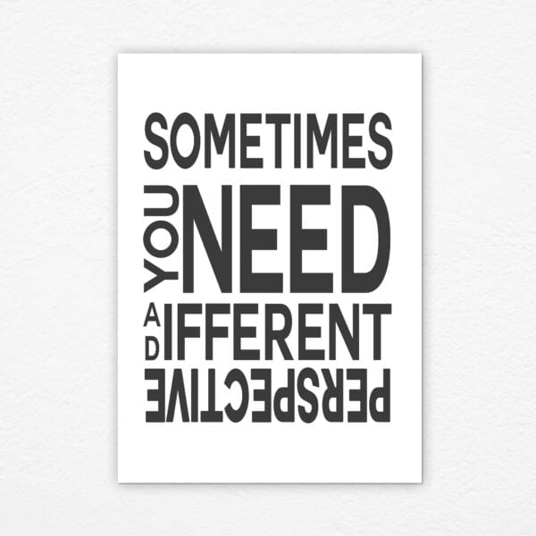 Diffferent Perspective Digital Quote Print